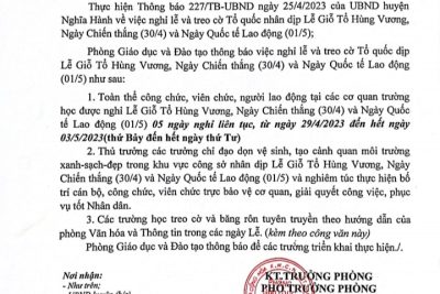 Ban giám hiệu trường Mầm non Hành Thịnh xin gửi đến quý bậc phụ huynh lịch nghĩ lễ 30/04 và 1/5/2023